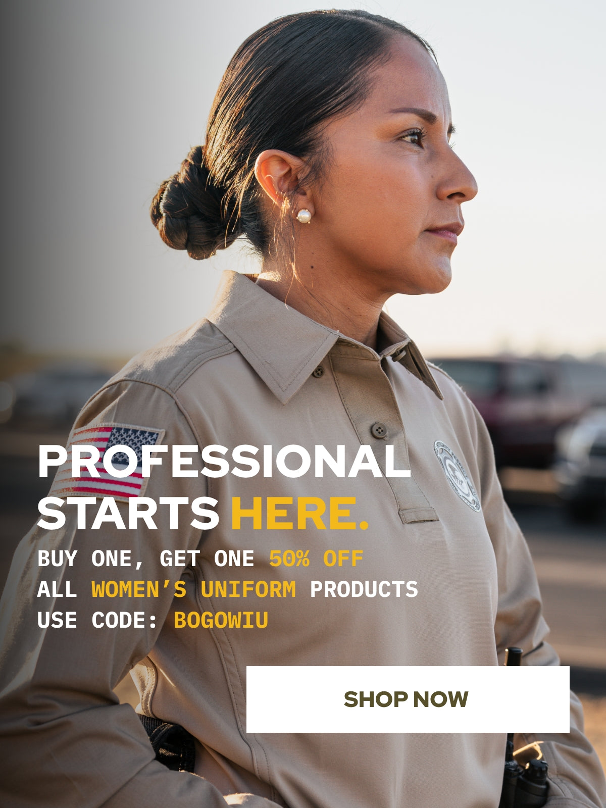  PROFESSIONAL STARTS HERE. BUY ONE, GET ONE 50% OFF. ALL WOMEN'S UNIFORM PRODUCTS. USE CODE: BOGOWIU. SHOP NOW.