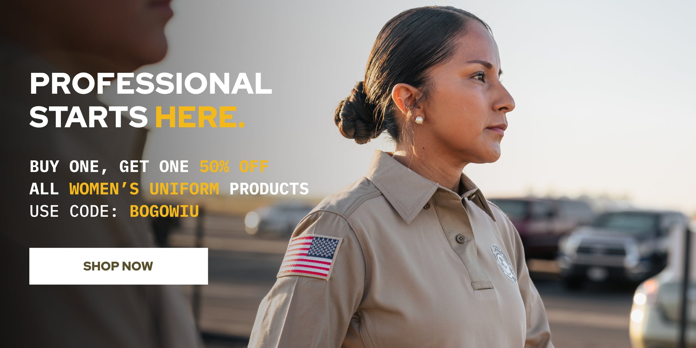  PROFESSIONAL STARTS HERE. BUY ONE, GET ONE 50% OFF. ALL WOMEN'S UNIFORM PRODUCTS. USE CODE: BOGOWIU. SHOP NOW.