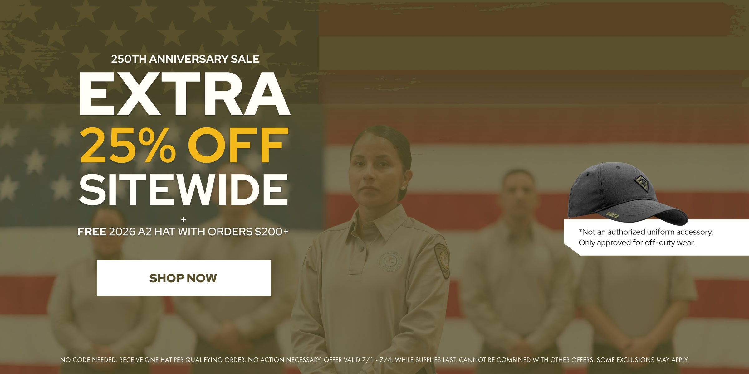 250th Anniversary Sale. Extra 25% Off Sitewide. Plus, Free 2026 A2 Har with orders $200+. Shop now.