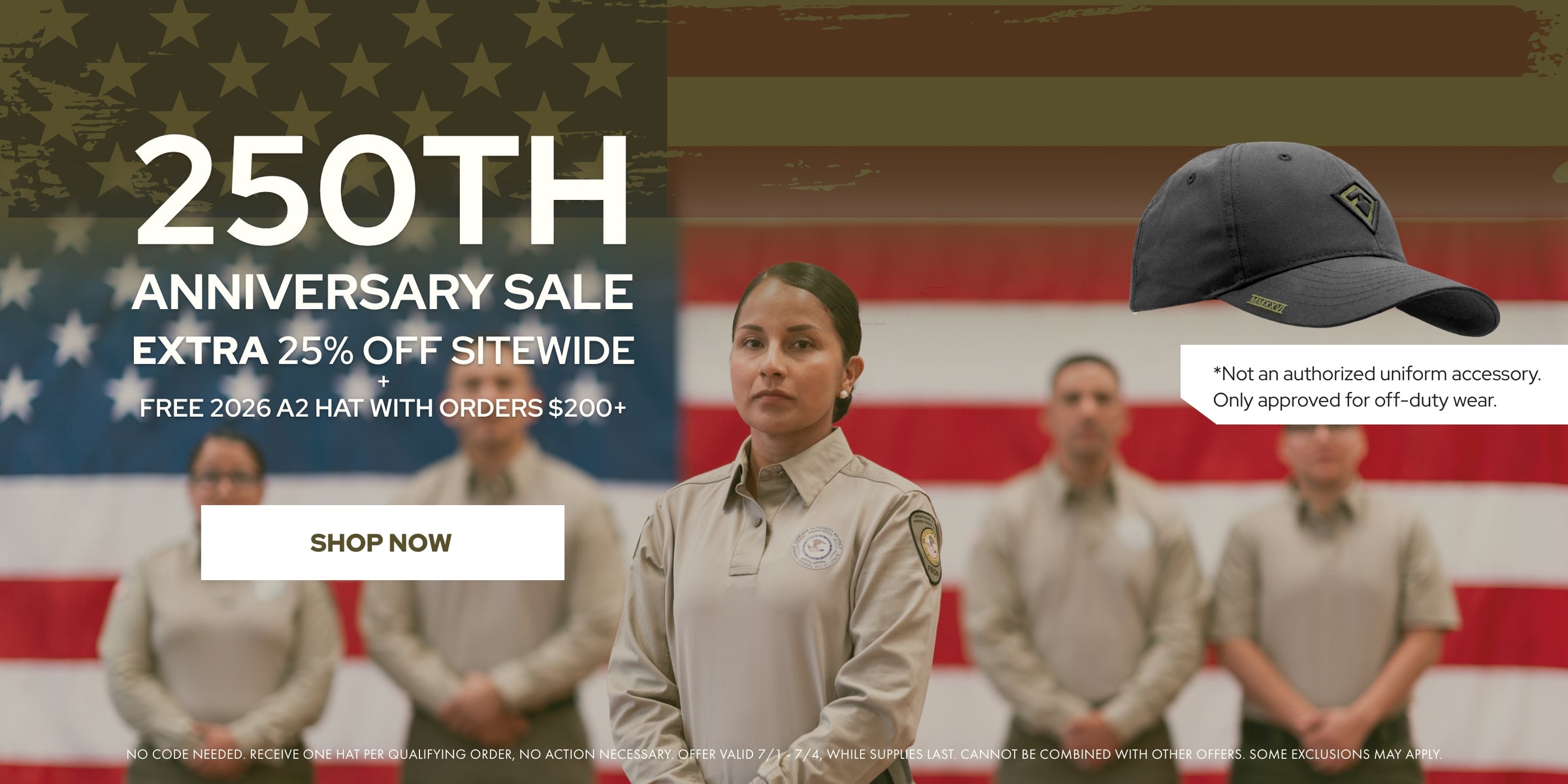 250th Anniversary Sale. Extra 25% Off Sitewide. Free 2026 A2 Hat with orders $200+. Shop Now.