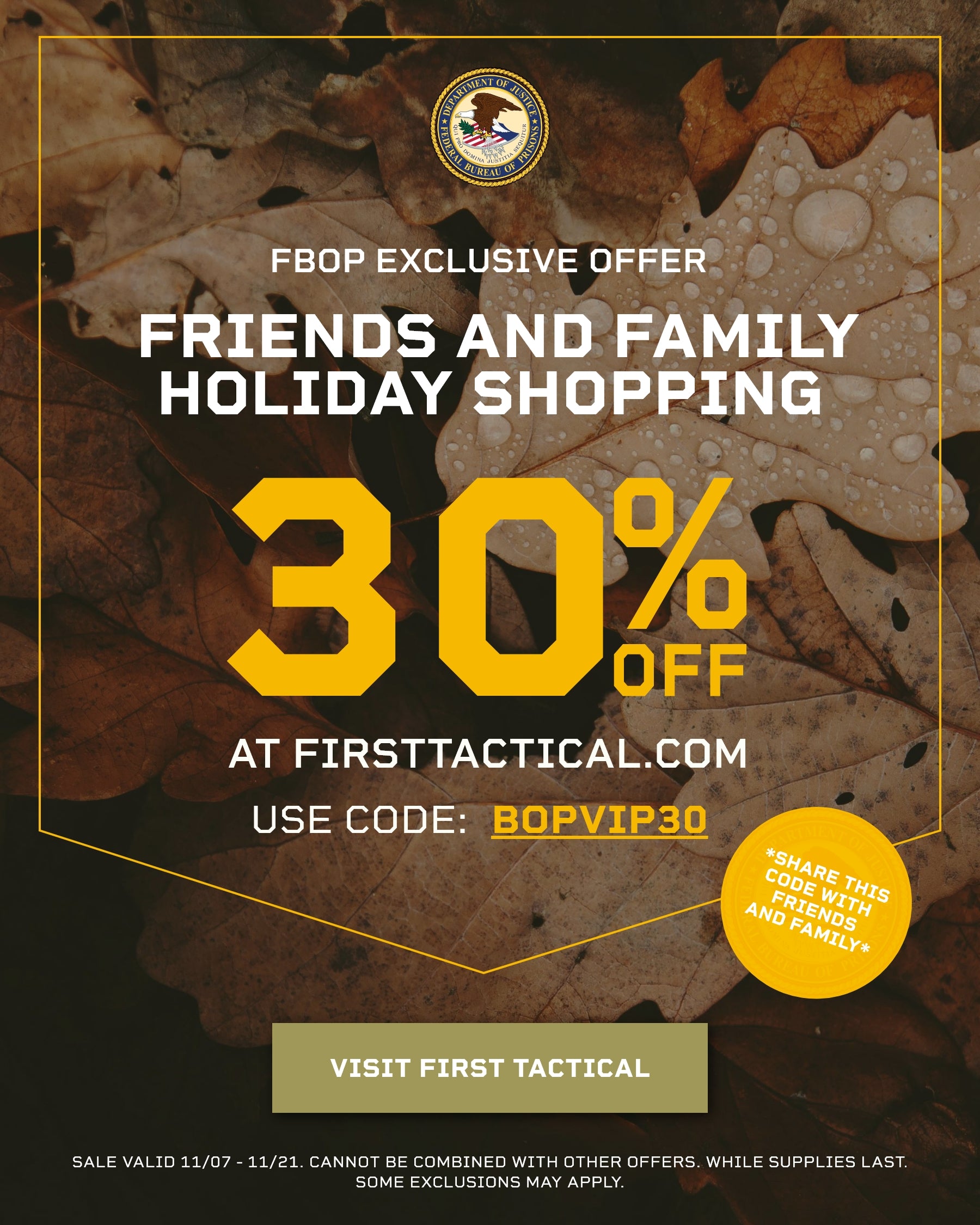 FBOP Exclusive Offer - Friends and Family Holiday Shopping - Get 30% off at FirstTactical.com with code: BOPVIP30 - Click to visit First Tactical