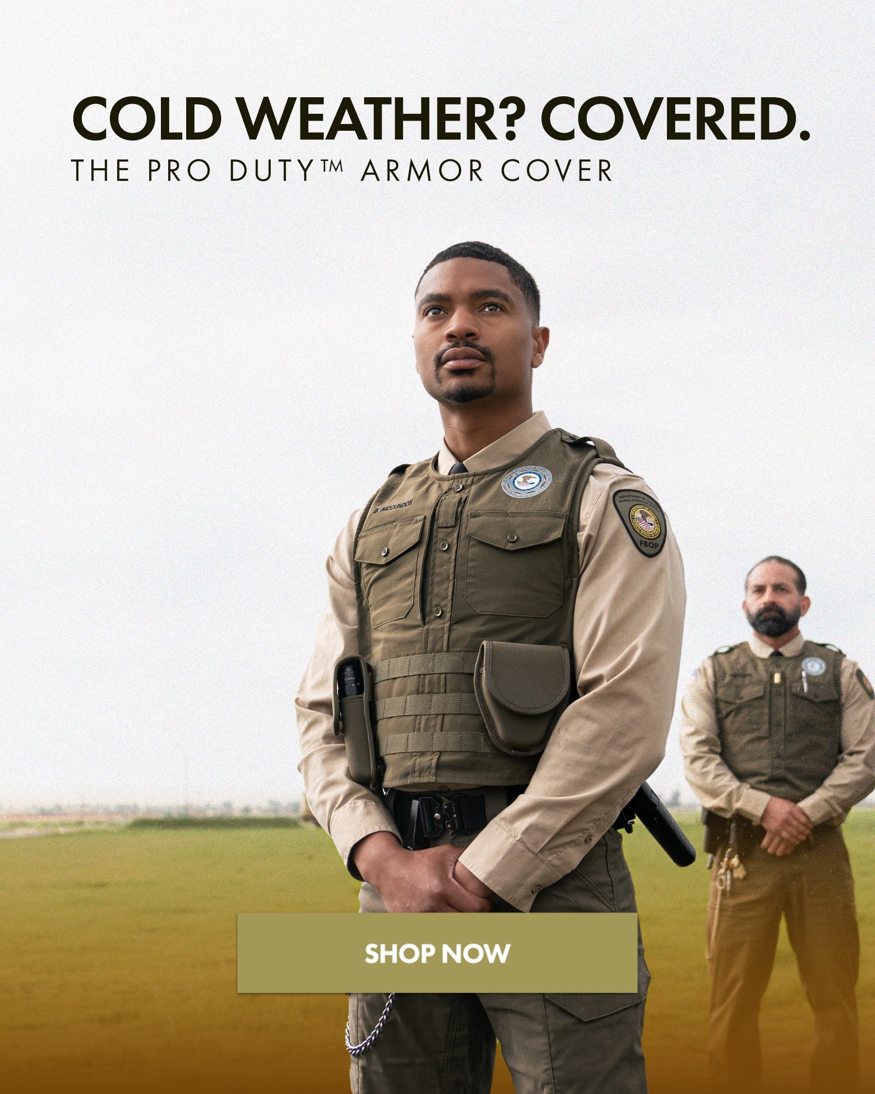 Cold Weather? Covered. The Pro Duty Armor Cover. Shop now.